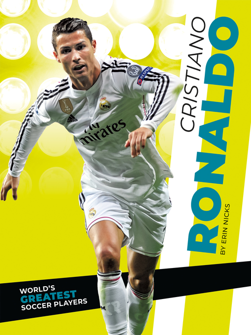 Title details for Cristiano Ronaldo by Erin Nicks - Available